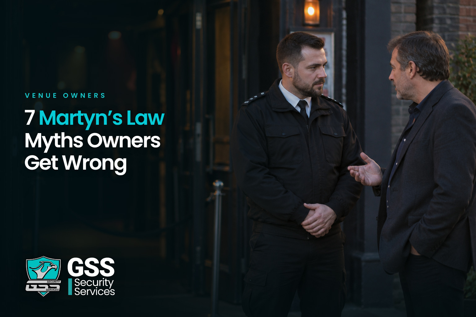 Martyn’s Law Myths: 7 Things Venue Owners Get Wrong